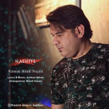 Ramin Asad Nezhad – Hashiye